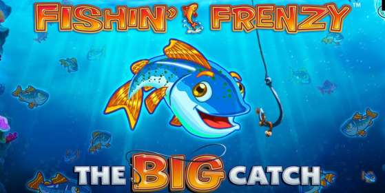 Fishin Frenzy The Big Catch (Blueprint Gaming)