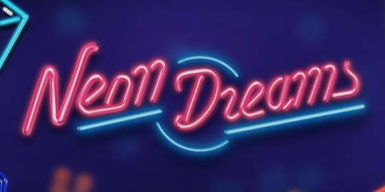 Neon Dreams (Slotmill)