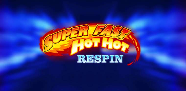 Play Super Fast Hot Hot Respin slot